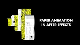 How to Animate Paper in After Effects