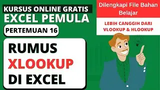 CARA MENGGUNAKAN RUMUS XLOOKUP DI EXCEL | TUTORIAL EXCEL PEMULA #16