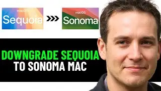 How To Downgrade Mac OS Sequoia To Sonoma 2025! (FULL GUIDE)