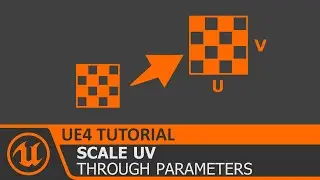 UE4 Scale UV Coordinates through Parameters with Blueprints in Unreal Engine 4 Tutorial / How To