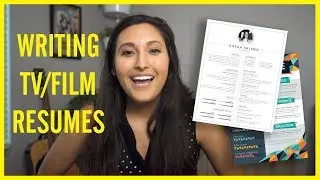 How To Write a Film/TV Production Resume