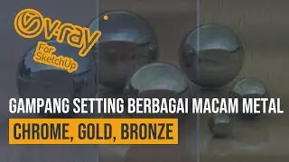 tips membuat metal materials di vray for sketchup - vray 5 sketchup