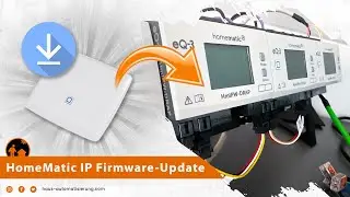 CCU3 / HomeMatic IP Firmware-Updates