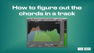 How to figure out the chords in a track in Ableton Live