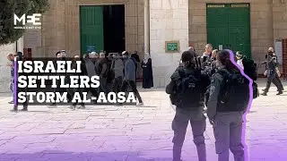 Israeli settlers storm al-Aqsa Mosque under protection of Israeli security forces