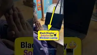 Windows Laptop में Black Screen Problem 30 sec में Fixed! 😳