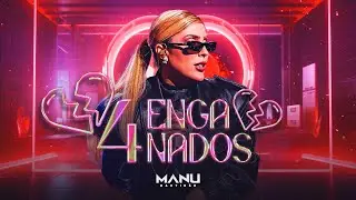 Manu Bahtidão - 4 Enganados (Lyric Vídeo)