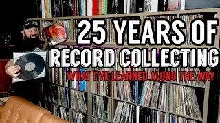 25 Years of Collecting Vinyl: My Timeline & Evolution