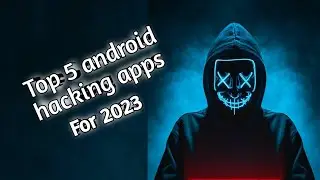 Top 5 Hacking apps for Android in 2023 #hacking