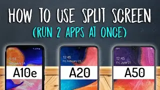 How to Use Split Screen on Samsung Galaxy A10e, A20, & A50 | Use 2 Apps at Once