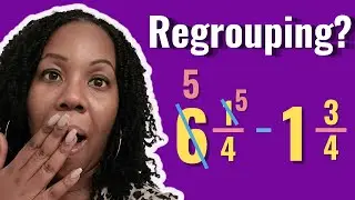 How to Subtract Mixed Numbers by Regrouping Fractions | Teach Elementary Math