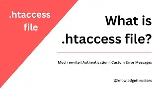 What is htaccess file? | Htaccess tutorial @knowledgethrusters