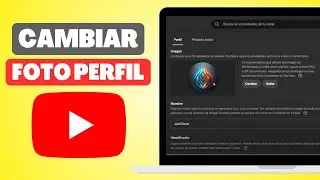 Como Cambiar la Foto de Perfil de YouTube en PC (PASO A PASO)