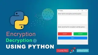 Create Secret Message Encryption and Decryption tool using Python | Gui Tkinter project