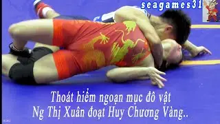 🤼‍♀️ Vật nữ - Women Wrestling 50kg. seagames31..शीर्ष कुश्ती (nguyễn thị xuân)