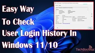 Check User Login History in Windows 11 Tutorial - How To