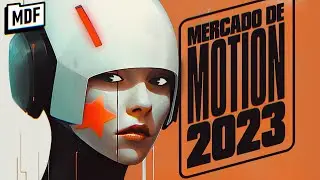 MERCADO DE MOTION EM 2023 E ALÉM | MANUAL DO FREELANCER - EPI. 95