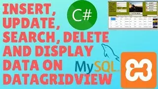 C# AND MYSQL DATABASE CRUD TUTORIAL #0 - How To Insert Update Search Delete Display - Demo Video