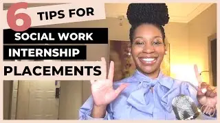 6 Social Work Field Placement Tips | Social Work Internship Tips