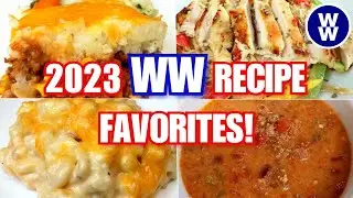 Best of 2023 Weight Watchers recipes /Our Favorite WW Dinner Recipes of 2023/ WW PTS Calories/Macros