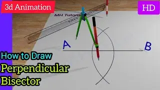 Perpendicular Bisector. Construction of perpendicular bisector on a line segment. Std 5, 6, 7, 8, 9