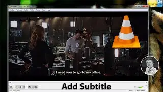 How to Add Subtitles in VLC Media Player
