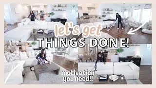 LET'S GET THINGS DONE AROUND MY HOME | MOTIVATION YOU NEED TO GET MOVING // LoveLexyNicole