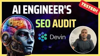 Devin AIs SEO Audit: How AI Agents Automate Tasks