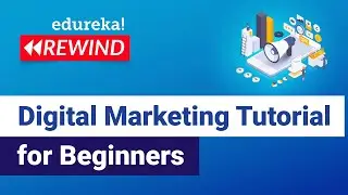 Digital Marketing Tutorial For Beginners | Digital Marketing Online Training