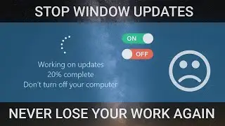 The Right Way To STOP Windows 10 Updates (ON/OFF) [2020]