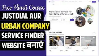 Hindi - How to Make Service Provider Finder Website like UrbanCompany & JustDial with WordPress 2024