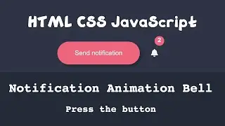 Bell Notification Animation - HTML CSS JavaScript