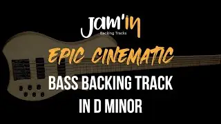 Epic Cinematic Bass Backing Track in D Minor