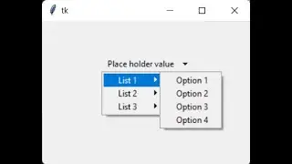 How to create Nested Dropdown Lists in Tkinter