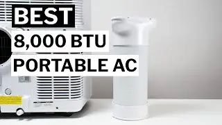 The Best 8,000 BTU Portable Air Conditioner