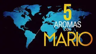 5 Aromas con MARIO