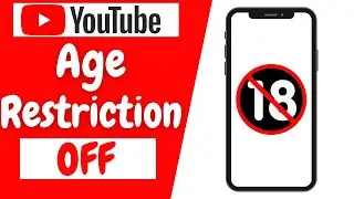 HOW TO TURN OFF AGE RESTRICTION ON YOUTUBE? 2021!