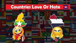 Countries Love or Hate Cambodia 🇰🇭