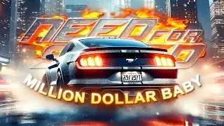 [4K] Need for Speed「EDIT」(MILLION DOLLAR BABY)