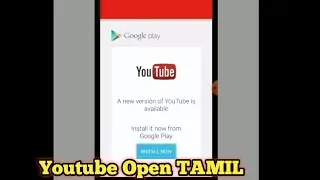 A new version of youtube is available in tamil