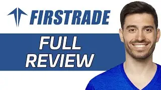 Firstrade Review | Is It The Best Trading Platform? (2024)