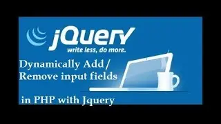 Dynamically Add / Remove input fields in PHP with Jquery