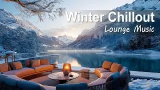 Winter Chillout Lounge 2024 ❄️ Wonderful & Elegant Ambient Music | Background Study, Work