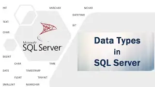 Data Types in SQL Server