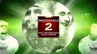 GIGI D’AGOSTINO & LUCA NOISE - SUONI DEL SOLE (LENTO VIOLENTO & ASTRO MUSICO MIX)