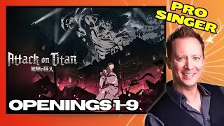 Attack on Titan - Openings 1-9 | Pro Singer Reacts