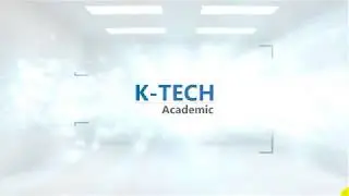 K-tech Academic Intro New Video