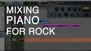 Mixing Piano for Rock & Heavy Music