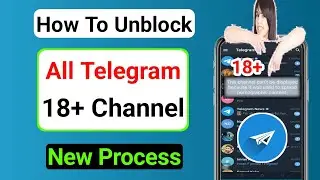 How To FIX  This Channel Cant Be Displayed  On Telegram (Android / iSO) || New Process