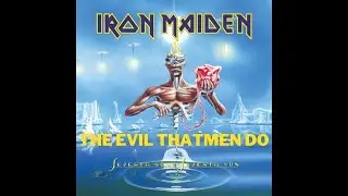 Iron Maiden - The Evil That Men Do w/SOLO (100%) 7th Son of a 7th Son (1984) | Schecter 💠 C-1 Series
